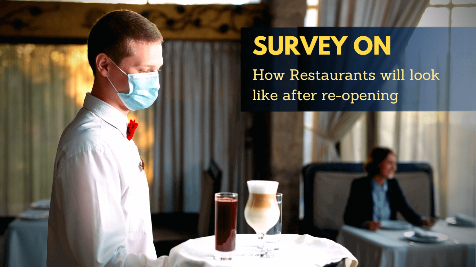 Survey on restaurant reopening